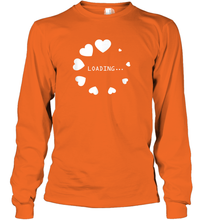 Load image into Gallery viewer, Valentine Day Shirt Women Loading Computer Girl Hearts Gift T Shirt Long Sleeve T-Shirt