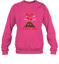 Load image into Gallery viewer, I Lava You Shirt _ Valentine Day Funny Volcano Lovers Tee Sweatshirt