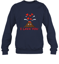 Load image into Gallery viewer, I Lava You Shirt _ Valentine Day Funny Volcano Lovers Tee Sweatshirt
