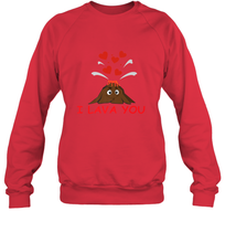 Load image into Gallery viewer, I Lava You Shirt _ Valentine Day Funny Volcano Lovers Tee Sweatshirt