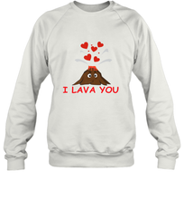 Load image into Gallery viewer, I Lava You Shirt _ Valentine Day Funny Volcano Lovers Tee Sweatshirt