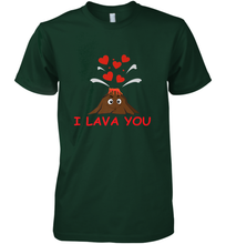 Load image into Gallery viewer, I Lava You Shirt _ Valentine Day Funny Volcano Lovers Tee Premium Men's T-Shirt