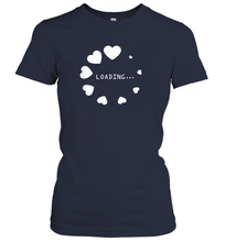 Load image into Gallery viewer, Valentine Day Shirt Women Loading Computer Girl Hearts Gift T Shirt Women's T-Shirt