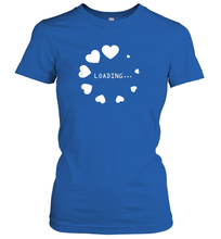 Load image into Gallery viewer, Valentine Day Shirt Women Loading Computer Girl Hearts Gift T Shirt Women's T-Shirt