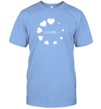 Load image into Gallery viewer, Valentine Day Shirt Women Loading Computer Girl Hearts Gift T Shirt T-Shirt
