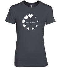 Load image into Gallery viewer, Valentine Day Shirt Women Loading Computer Girl Hearts Gift T Shirt Premium Women's T-Shirt
