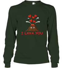 Load image into Gallery viewer, I Lava You Shirt _ Valentine Day Funny Volcano Lovers Tee Long Sleeve T-Shirt