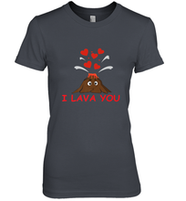 Load image into Gallery viewer, I Lava You Shirt _ Valentine Day Funny Volcano Lovers Tee Premium Women's T-Shirt