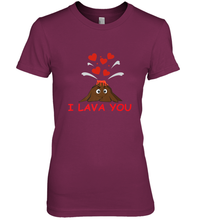 Load image into Gallery viewer, I Lava You Shirt _ Valentine Day Funny Volcano Lovers Tee Premium Women's T-Shirt