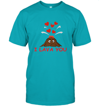 Load image into Gallery viewer, I Lava You Shirt _ Valentine Day Funny Volcano Lovers Tee T-Shirt