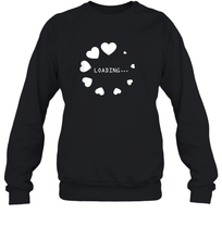 Load image into Gallery viewer, Valentine Day Shirt Women Loading Computer Girl Hearts Gift T Shirt Sweatshirt