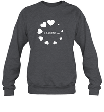 Load image into Gallery viewer, Valentine Day Shirt Women Loading Computer Girl Hearts Gift T Shirt Sweatshirt