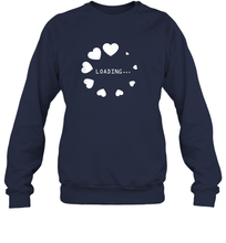 Load image into Gallery viewer, Valentine Day Shirt Women Loading Computer Girl Hearts Gift T Shirt Sweatshirt
