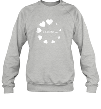 Load image into Gallery viewer, Valentine Day Shirt Women Loading Computer Girl Hearts Gift T Shirt Sweatshirt