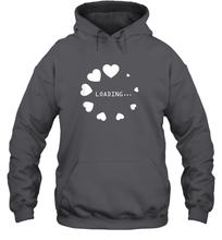 Load image into Gallery viewer, Valentine Day Shirt Women Loading Computer Girl Hearts Gift T Shirt Hoodie